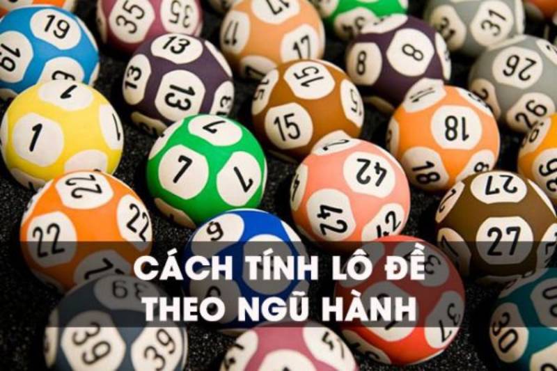 Tính Lô Đề Theo Ngũ Hành: Bí Quyết Chọn Số Chuẩn Xác 4 Dự đoán lô đề theo ngũ hành bát quái