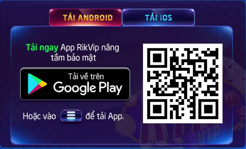 Tải App RikVip – Trải Nghiệm Cá Cược Mượt Mà 3 Tải App Cho Android